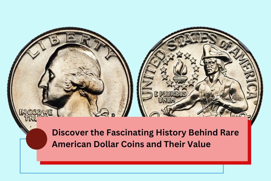 Discover the Fascinating History Behind Rare American Dollar Coins and Their Value